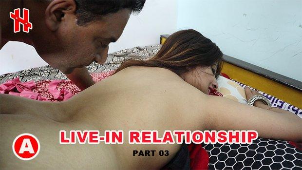 Live in Relationship  S01E03  2023  Hindi Hot Web Series  HotMirchi