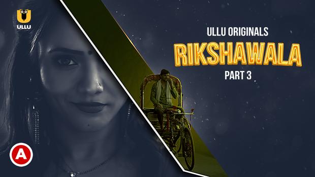 Rikshawala  P03  2023  Telugu Hot Web Series  ULLU