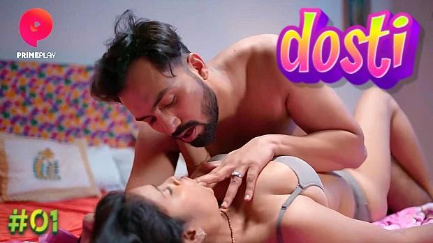 Dosti  S01E01  2023  Hindi Hot Web Series  PrimePlay