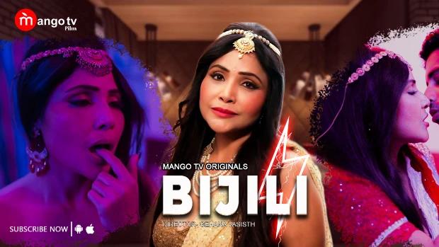 Bijili  S01E01  2023  Hindi Hot Web Series  MangoTV