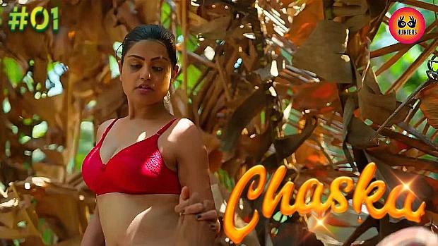 Chaska  S01E01  2023  Hindi Hot Web Series  HuntersApp