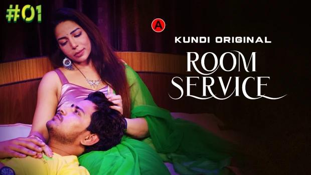 Room Service  S01E01  2023 Hindi Hot Web Series  KundiApp