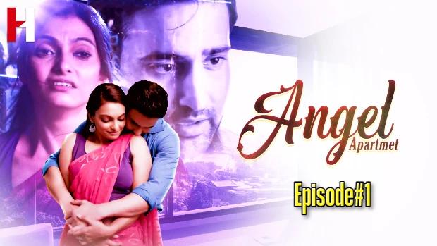 Angel Apartment  S01E01  2023  Hindi Hot Web Series  HuntCinema