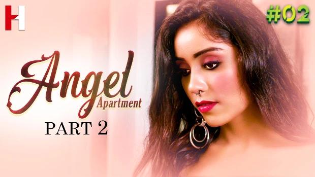 Angel Apartment  S02E02  2023  Hindi Hot Web Series  HuntCinema
