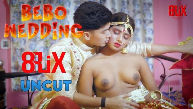 Bebo Wedding  2022  Hindi Uncut Short Film  EightShots