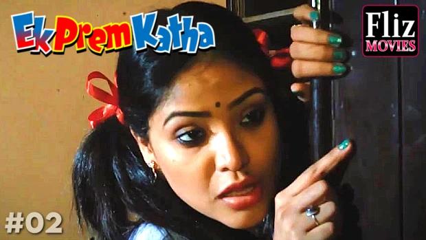 Ek Prem Katha  S01E02  2022  Hindi Hot Web Series  FlizMovies