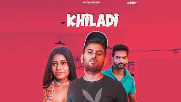 Khiladi  2021  Hindi Hot Short Film  Woow