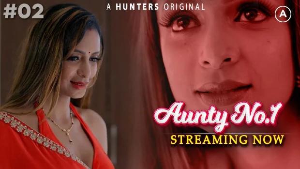 Aunty No.1  S01E02  2023  Hindi Hot Web Series  HuntersApp