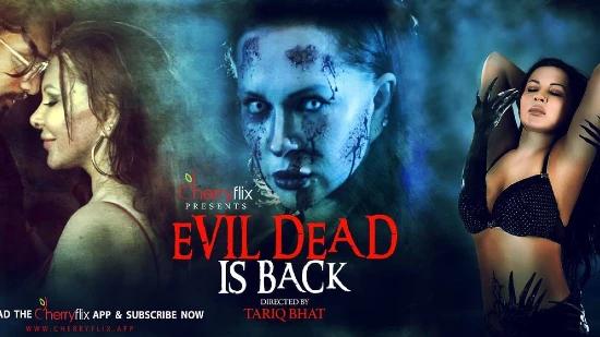 Evil Dead Is Back  2022  Hindi Short Film  Cherryflix