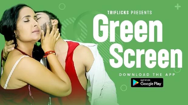 Green Screen  S01E04  2023  Hindi Uncut Web Series  TriFlicks