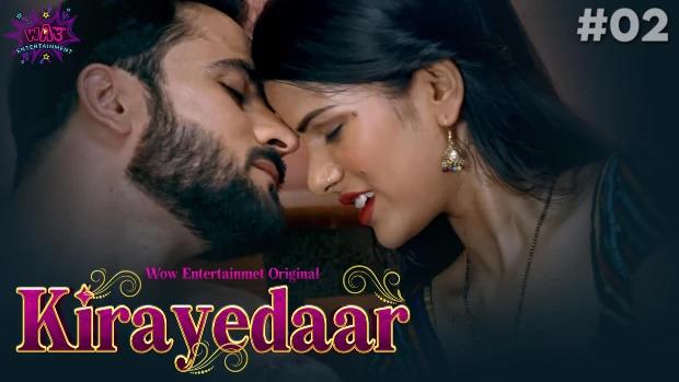 Kirayedaar  P01E02  2023  Hindi Hot Web Series  WowEntertainment