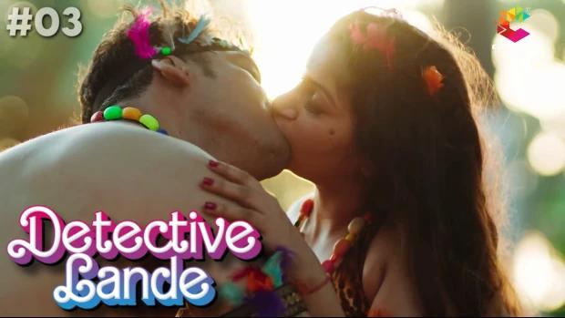 Detective Lande  S01E03  2023  Hindi Hot Web Series  CinePrime