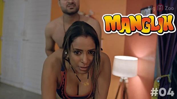 Manglik  S01E04  2022  Hindi Hot Web Series  BigMZoo