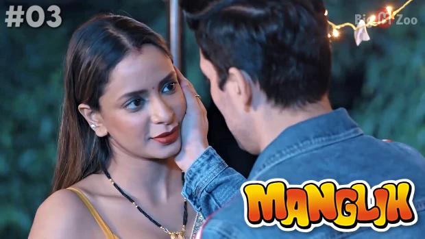 Manglik  S01E03  2022  Hindi Hot Web Series  BigMZoo