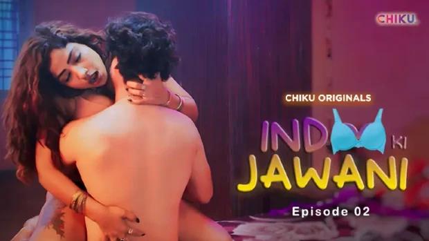 Indoo Ki Jawani  S01E02  2023  Hindi Hot Web Series  ChikuApp