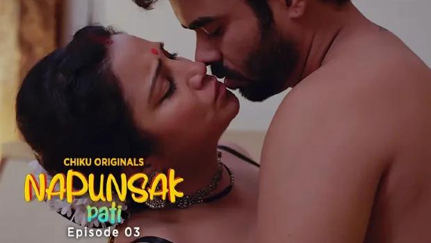 Napunshak  S01E03  2023  Hindi Hot Web Series  ChikuApp