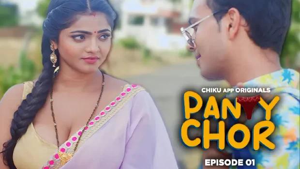 Panty Chor  S01E01  2023  Hindi Hot Web Series  ChikuApp