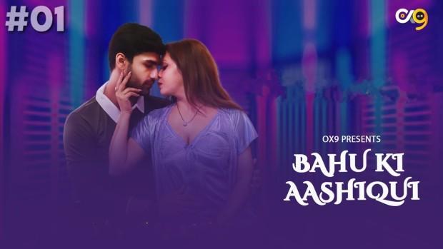 Bahu Ki Aashiqui  S01E01  2023  Hindi Hot Web Series  Ox9