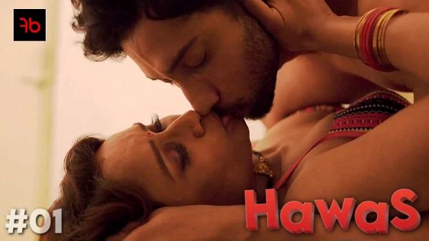 Hawas  S01E01  2021  Hindi Hot Web Series  DreamsFilms