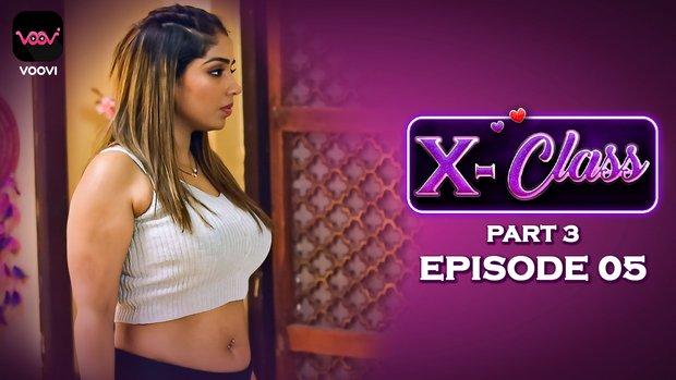 XClass  S01E05  2023  Hindi Hot Web Series  Voovi