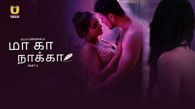 Maa Ka Naka  P02  2023  Tamil Hot Web Series  UllU