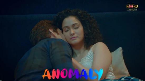 Anomaly  2022  Hindi Hot Web Series  KooKu