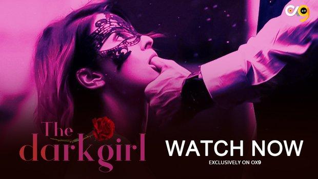 Dark Girl  S01E04  2023  Hindi Hot Web Series  Ox9