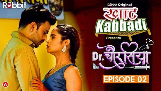 Dr. Chaurasiya  S01E02  2023  Hindi Hot Web Series  RabbitMovies