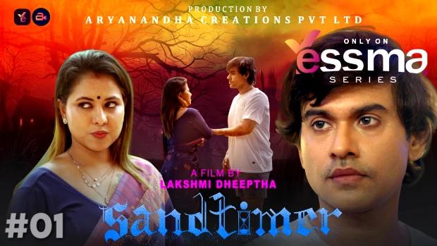 Sand Timer  S01E01  2023  Malayalam Hot Web Series  Yessma