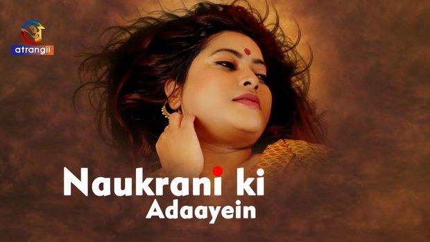 Naukrani Ki Adaayein  2023  Hindi Hot Short Film  Atrangii