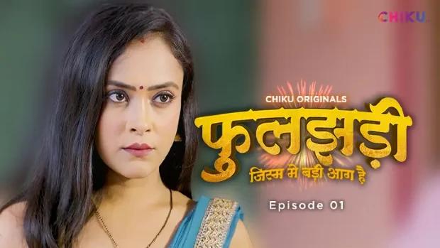 Phooljhadi  S01E01  2023  Hindi Hot Web Series  ChikuApp