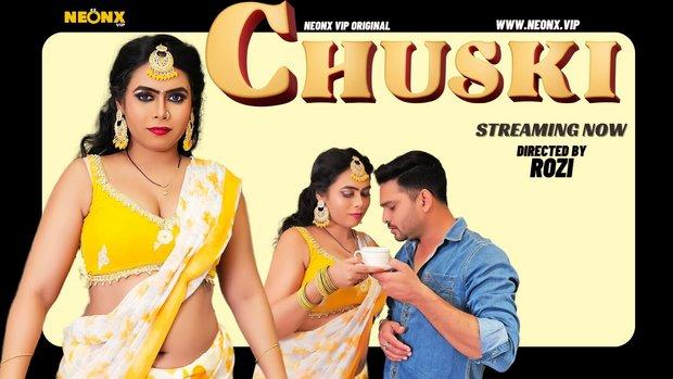 Chuski  2023  Hindi Uncut Short Film  NeonX