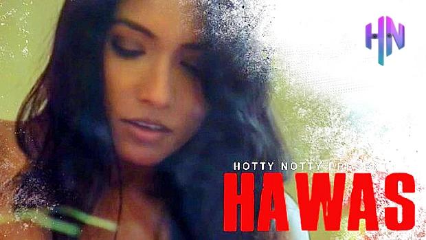 Hawas  2023  Hindi Hot Short Film  HottyNaughty