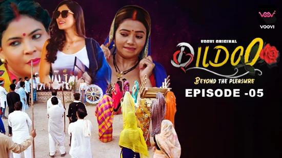 Dildo  S01E05  2024  Hindi Hot Web Series  Voovi