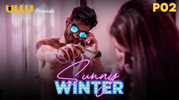 Sunny Winter  S02  2023  Hindi Hot Web Series  UllU