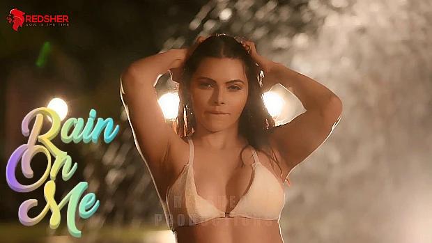 Rain On Me  2023  OnlyFans Short Film  Sherlyn Chopra