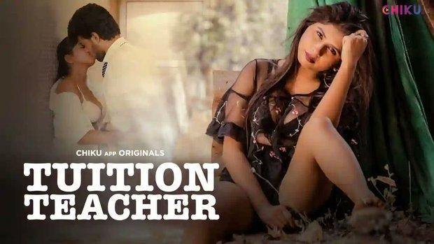 Tuition Teacher  2024  Hindi Hot Short Film  ChikuApp