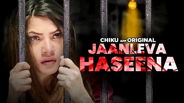 Jaanleva Haseena  2024  Hindi Hot Short Film  ChikuApp