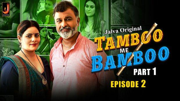 Tamboo me Bamboo  S01E02  2024  Hindi Hot Web Series  Jalva