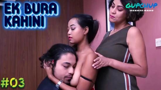 Ek Bura Kahini  S01E03  2023  Hindi Hot Web Series  GupChup