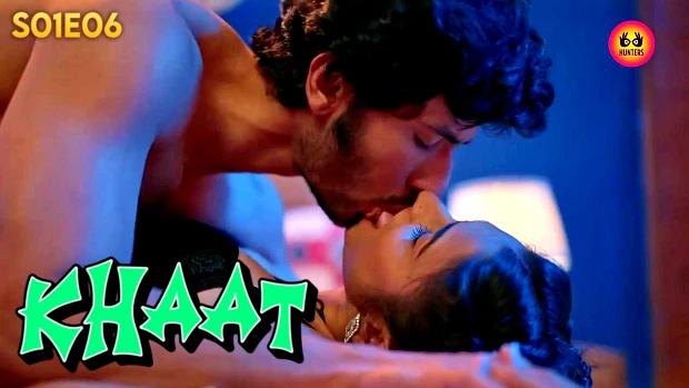 Khaat  S01E06  2024  Hindi Hot Web Series  HuntersApp