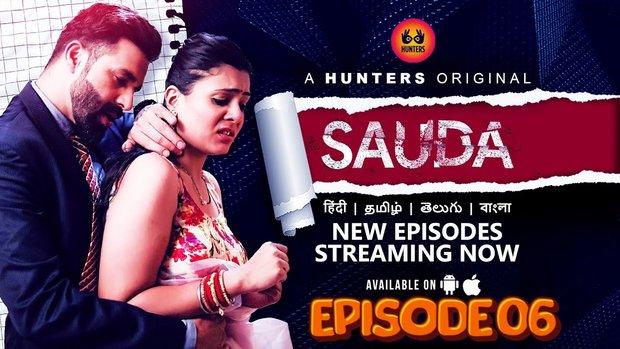 Sauda  S01E06  2024  Hindi Hot Web Series  HuntersApp