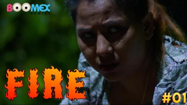 Fire  S01E01  2024  Tamail Hot Web Series  Boomex