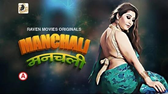 Manchali  S01E02  2023  Hindi Hot Web Series  RavenMovies