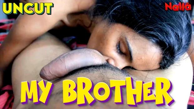 My Brother  2024  Tamil Uncut Short Film  Nalla