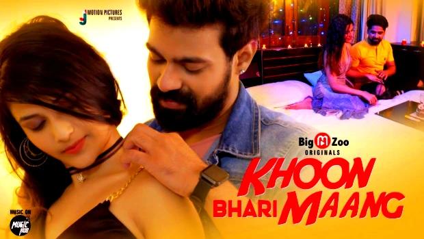 Khoon Bhari Maang  2021  Hindi Hot Web Series  BigMZoo