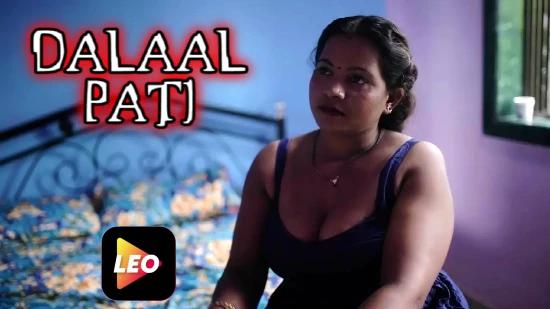 Dalaal Pati  2023  Hindi Hot Short Film  LeoApp