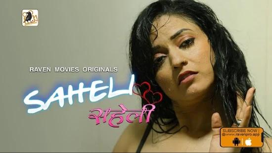 Saheli  S01E02  2022  Hindi Hot Web Series  RavenMovies