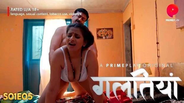 Galtiyan  S01E05  2024  Hindi Hot Web Series  PrimePlay