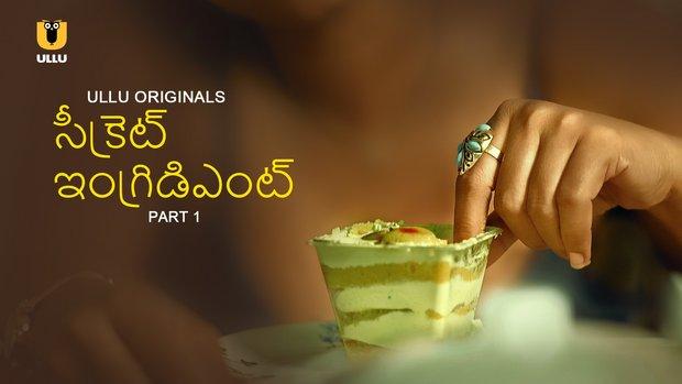 Secret Ingredient  P01  2023  Telugu Hot Web Series  UllU